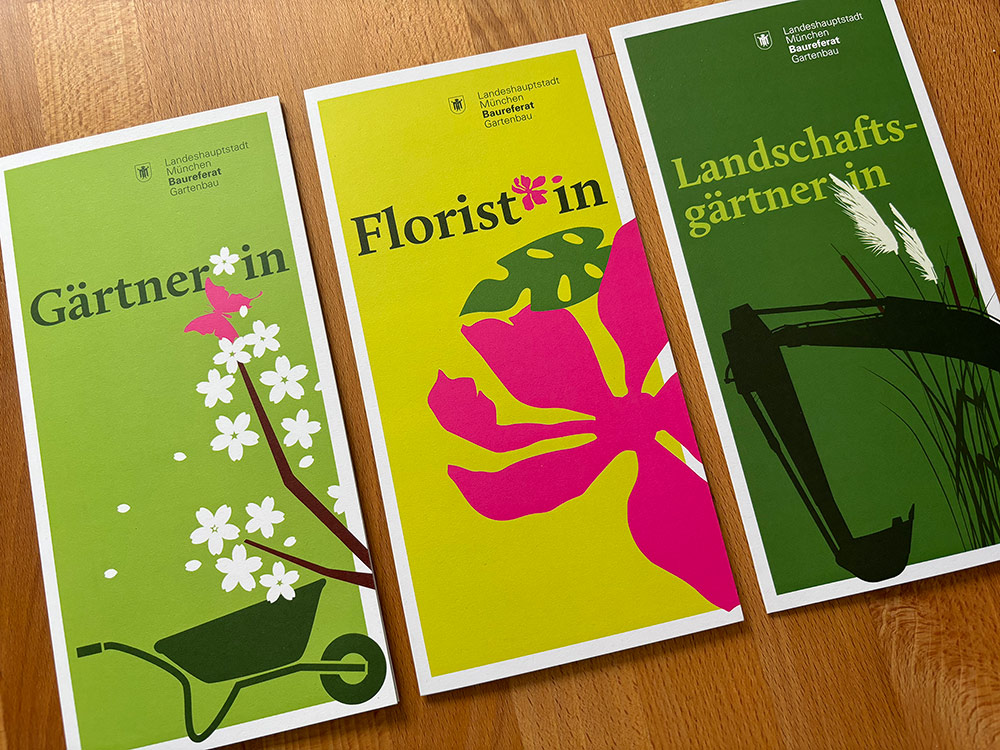 3er Flyerserie für die Ausbildungsberufe Florist, Gärtner und Landschaftsgärtner für das Baureferat Gartenbau der Stadt München